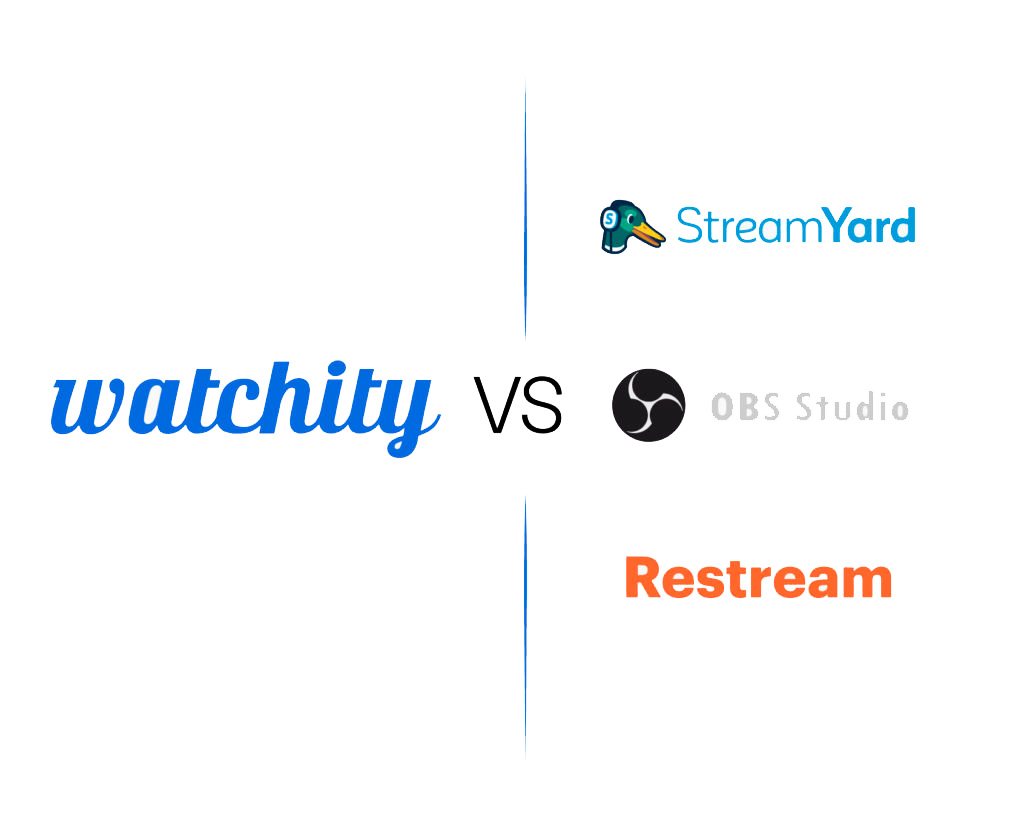 Watchity vs Streamyard, OBS o VMIX
